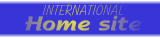 Internationat home site